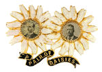 "A PAIR OF DAISIES" RARE 1900 McKINLEY AND ROOSEVELT JUGATE.