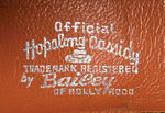 “OFFICIAL HOPALONG CASSIDY” COWBOY HAT.