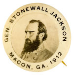 CONFEDERATE VETERANS REUNION BUTTON PICTURING "GEN. STONEWALL JACKSON."