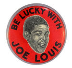 "BE LUCKY WITH JOE LOUIS."