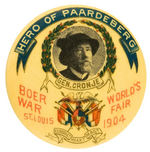 "BOER WAR/HERO OF PAARDEBERG" PORTRAIT AND 1904 EXPOSITION BUTTON.