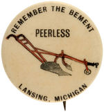 "REMEMBER THE BEMENT/PEERLESS" RARE PLOW BUTTON