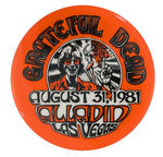 "GRATEFUL DEAD AUG. 31, 1981 ALADDIN LAS VEGAS" CONCERT BUTTON.