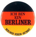 JFK "BERLINER" PHRASE PIN-BACK IN RARE VARIETY.