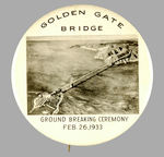 RARE "GOLDEN GATE BRIDGE GROUND BREAKING CEREMONY."