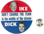 CLASSIC IKE NIXON JUGATE AND "FOR VICE-PRESIDENT RICHARD M. NIXON" BUTTONS.