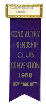 GENE AUTRY RARE 1953 FAN CLUB RIBBON BADGE.