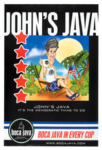 "BUSH'S BREW/JOHN'S JAVA" 2004 BOCA JAVA ADVERTISING POSTERS.