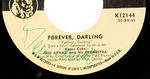 DESI ARNAZ SIGNED "FOREVER, DARLING" 45 RPM RECORD.