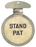 "THEODORE ROOSEVELT STAND PAT" LAPEL FLIP.