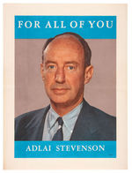 STEVENSON/KEFAUVER 1956 "FOR ALL OF YOU" POSTER PAIR WITH BOOKLET.