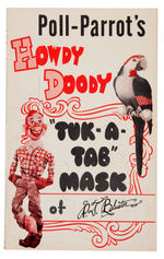 "POLL-PARROT HOWDY DOODY TUK-A-TAB MASK" SET & CAMPAIGN HAT.