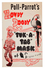 "POLL-PARROT HOWDY DOODY TUK-A-TAB MASK" SET & CAMPAIGN HAT.