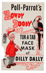 "POLL-PARROT HOWDY DOODY TUK-A-TAB MASK" SET & CAMPAIGN HAT.