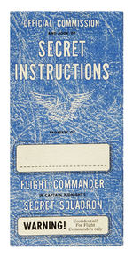 "CAPTAIN MIDNIGHT'S OFFICIAL COMMISSION AND BOOK OF SECRET INSTRUCTIONS."