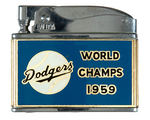 "LOS ANGELES DODGERS/WORLD CHAMPS 1959" LIGHTER.