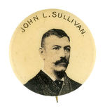 "JOHN L. SULLIVAN" VINTAGE PORTRAIT BUTTON CIRCA 1898.