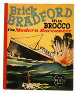 "BRICK BRADFORD WITH BROCCO THE MODERN BUCCANEER" FILE COPY BLB.