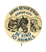 "ANIMAL RESCUE LEAGUE KANSAS CITY" EARLY AND RARE ANIMAL WELFARE BUTTON.