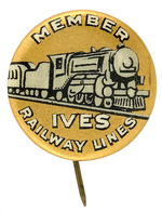 "IVES RAILWAY LINES/MEMBER" 1920's TOY TRAIN CLUB BUTTON.