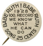 1928 BUTTON PROMOTES BABE RUTH SONG.