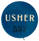 PROBABLE 1933 EXPO RARE AND LARGE “USHER” BUTTON.