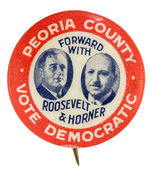 “FORWARD WITH ROOSEVELT & HORNER” ILLINOIS COATTAIL JUGATE.