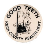 RARE DISNEY RABBIT "GOOD TEETH" BUTTON.