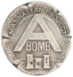 "MANHATTAN PROJECT A BOMB" STERLING PARTICIPANTS BADGE.