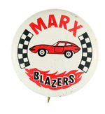 "MARX BLAZERS" LOUIS MARX TOY PROMOTIONAL BUTTON.