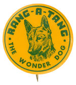 COMIC BOOK PROMO BUTTON FOR "RANG-A-TANG THE WONDER DOG."