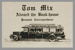 "TOM MIX/ABOARD THE BUNKHOUSE PERSONAL CORRESPONDENCE" STATIONERY.