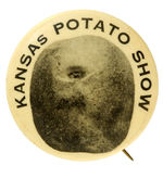 "KANSAS POTATO SHOW" WITH HUMAN EYE ILLUSION BUTTON.