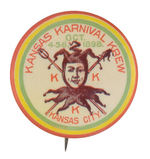 "KANSAS KARNIVAL KREW" 1898 SOUVENIR BUTTON.