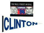 EARLY BOB DOLE SENATOR POSTER/WALL STREET JOURNAL CLINTON-DOLE CARD/CLINTON PENNANT.