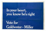 GOLDWATER "IN YOUR HEART YOU KNOW HE'S RIGHT" HUGE THREE-SHEET POSTER.