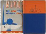 1939 NEW YORK WORLD'S FAIR "MURDER AT THE WORLD'S FAIR" FIRST EDITION HARDCOVER WITH DUSTJACKET.