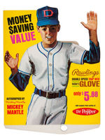 “DR. PEPPER MICKEY MANTLE RAWLING’S GLOVE” LARGE STANDEE.