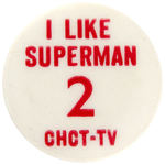 RARE C. 1954 CALGARY CANADA SUPERMAN TELEVISION PROGRAM PROMO BUTTON.