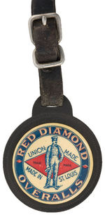 "RED DIAMOND UNION MADE OVERALLS" CELLULOID WATCH FOB.