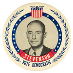 LARGE 9” “STEVENSON/VOTE DEMOCRATIC” CELLO PLAQUE.