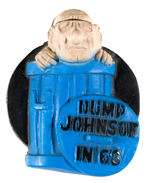 “DUMP JOHNSON IN ‘68” LARGE HARD RUBBER CARTOON BADGE.