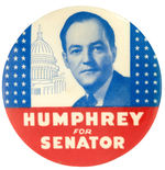 “HUMPHREY FOR SENATOR” PROBABLE FIRST SENATE CAMPAIGN BUTTON FROM 1948.