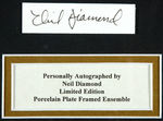 “NEIL DIAMOND” LIMITED EDITION PLATE/AUTOGRAPH DISPLAY.