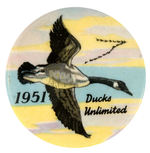 “DUCKS UNLIMITED 1951” ANNUAL BUTTON.