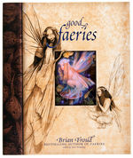 BRIAN FROUD "GOOD/BAD FAERIES" SIGNED & SKETCHED BOOK WITH EXTRAS.