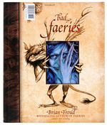 BRIAN FROUD "GOOD/BAD FAERIES" SIGNED & SKETCHED BOOK WITH EXTRAS.