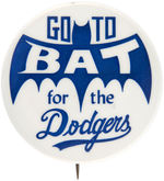 RARE MID 1960s UNAUTHORIZED BATMAN BUTTON “GO TO BAT FOR THE DODGERS.”