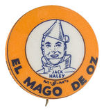 "JACK HALEY M-G-M's EL MAGO DE OZ" SCARCE 1939 BUTTON.