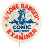 LONE RANGER BUTTON PROMOTING DEBUT OF SUNDAY PAGE SEPT. 11, 1938.